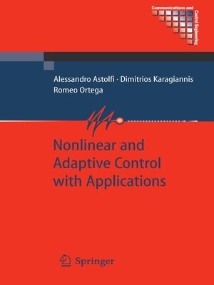 cover image of Nonlinear and Adaptive Control with Applications